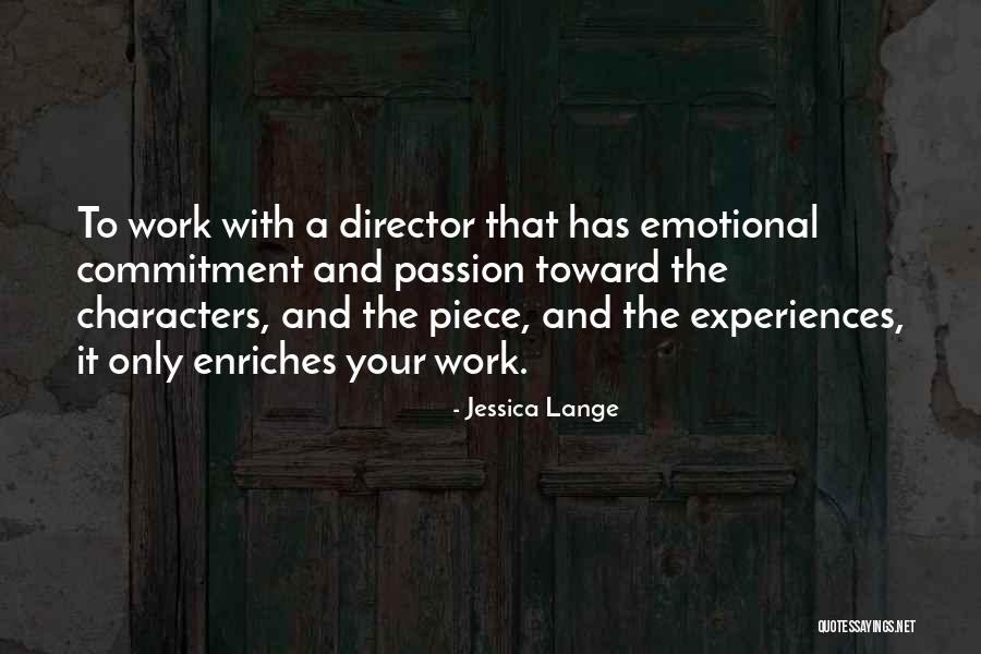 Vorgang Lois Quotes By Jessica Lange Vorgang Lois Quotes By Jessica Lange
