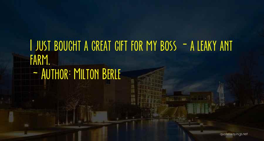 Vorgangsbeschreibung Quotes By Milton Berle