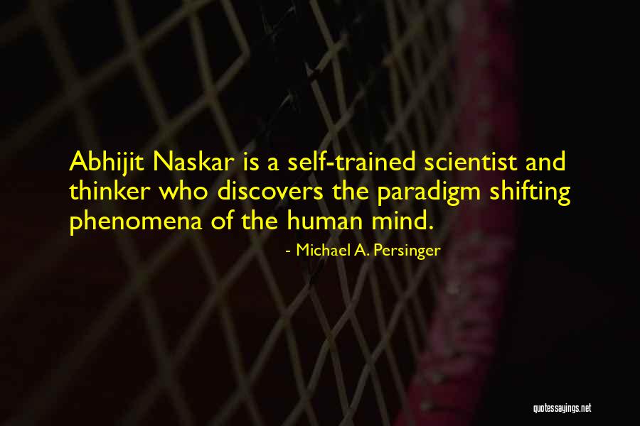 Vorhang Auf Quotes By Michael A. Persinger Vorhang Auf Quotes By Michael A. Persinger