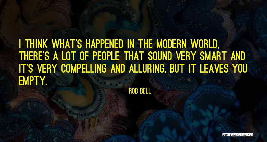 Vorhangstangen Quotes By Rob Bell Vorhangstangen Quotes By Rob Bell