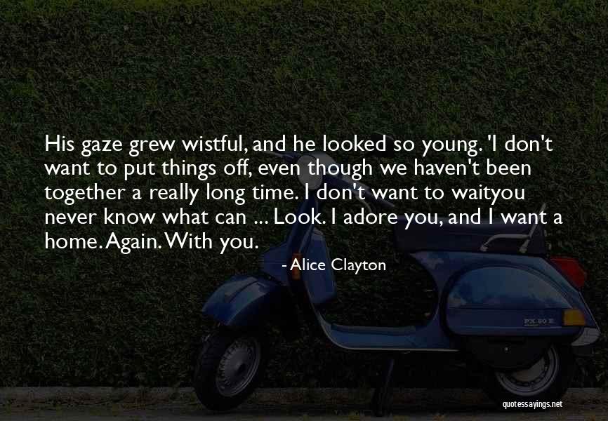 Vorig Leven Quotes By Alice Clayton Vorig Leven Quotes By Alice Clayton