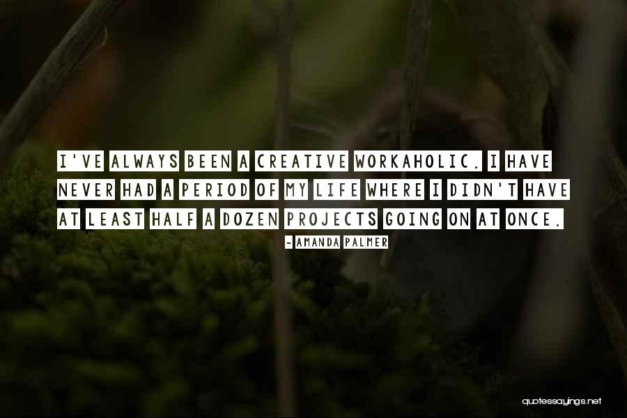 Vorkina Quotes By Amanda Palmer Vorkina Quotes By Amanda Palmer