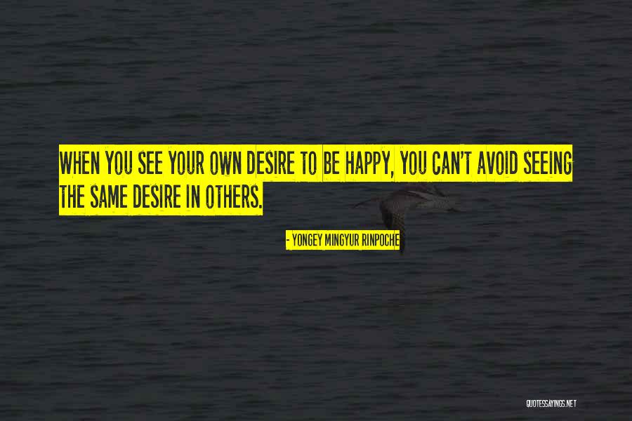 Vorlagen Quotes By Yongey Mingyur Rinpoche Vorlagen Quotes By Yongey Mingyur Rinpoche