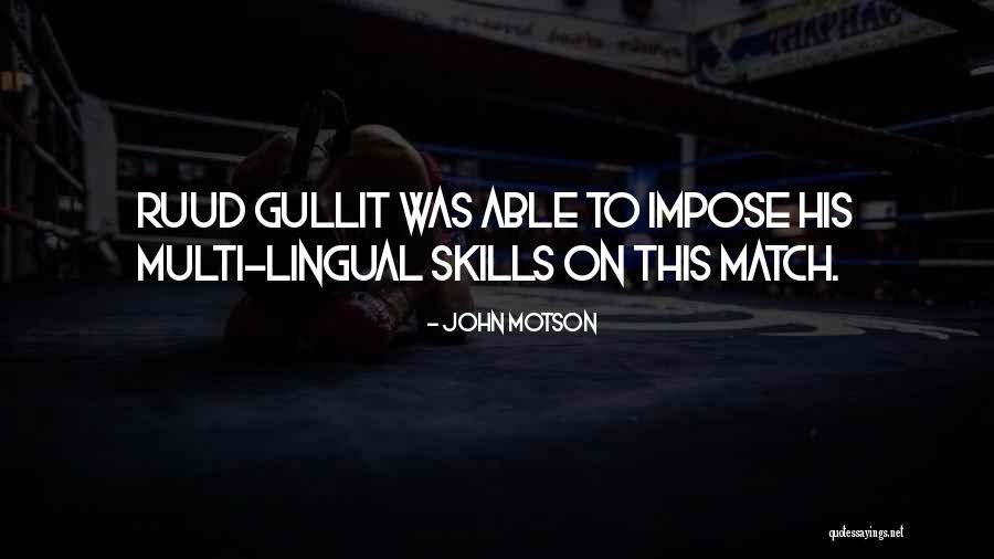Vornehm Prachtvoll Quotes By John Motson Vornehm Prachtvoll Quotes By John Motson