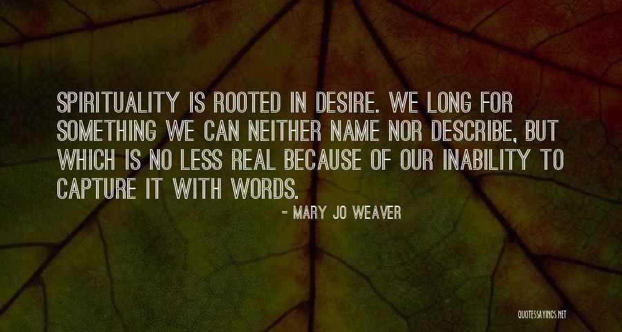 Vornehmen Bedeutung Quotes By Mary Jo Weaver Vornehmen Bedeutung Quotes By Mary Jo Weaver