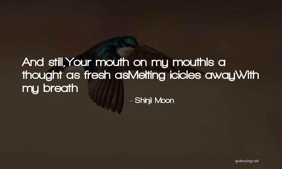 Vornehmen Bedeutung Quotes By Shinji Moon Vornehmen Bedeutung Quotes By Shinji Moon