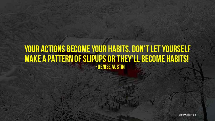 Vornherein Quotes By Denise Austin Vornherein Quotes By Denise Austin