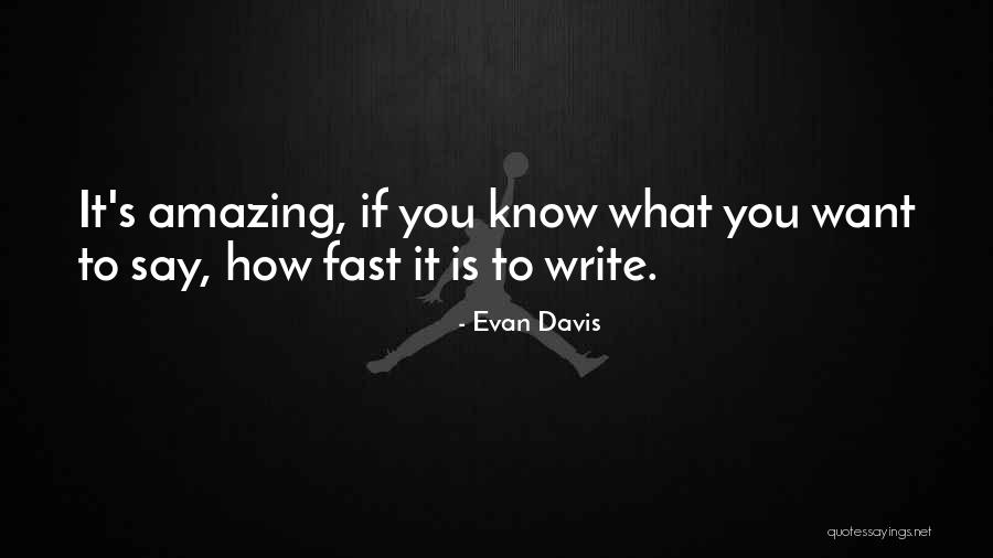 Vorobiova Gala Quotes By Evan Davis Vorobiova Gala Quotes By Evan Davis