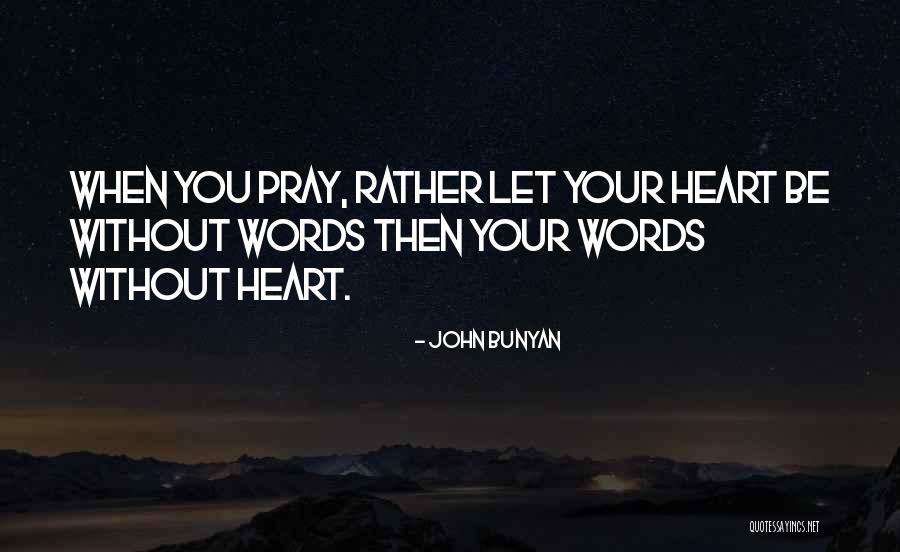 Vorobyeva Larisa Quotes By John Bunyan Vorobyeva Larisa Quotes By John Bunyan