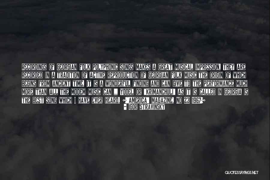 Voronova Tatiana Quotes By Igor Stravinsky Voronova Tatiana Quotes By Igor Stravinsky