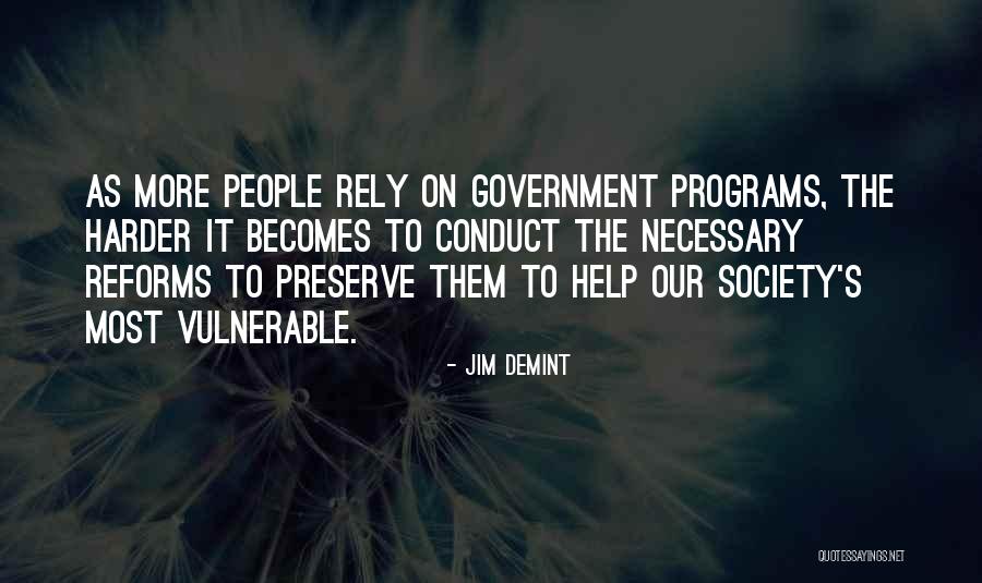 Vorratsdose Quotes By Jim DeMint Vorratsdose Quotes By Jim DeMint