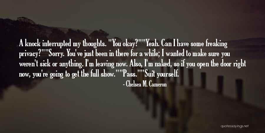 Vorrei Dare Quotes By Chelsea M. Cameron Vorrei Dare Quotes By Chelsea M. Cameron