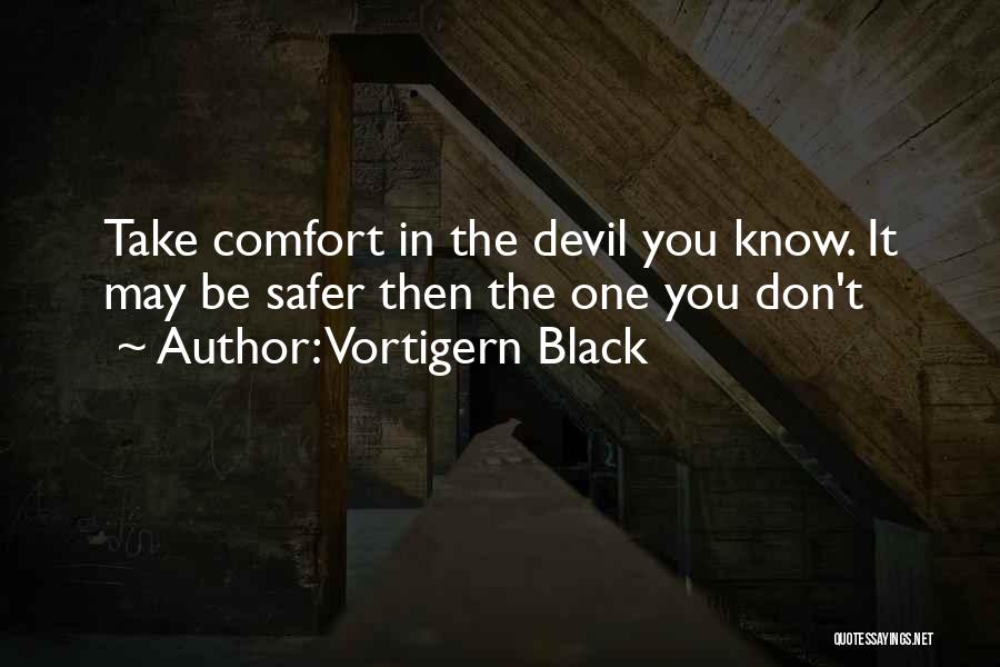 Vortigern Black Quotes 474397