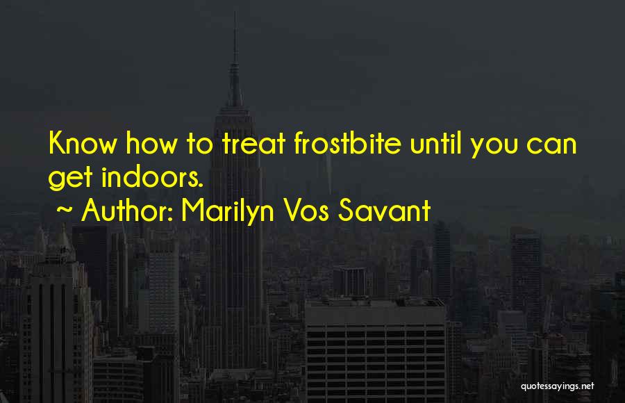 Vos Savant Quotes By Marilyn Vos Savant