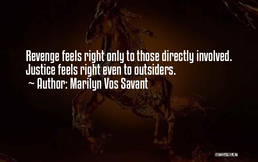 Vos Savant Quotes By Marilyn Vos Savant