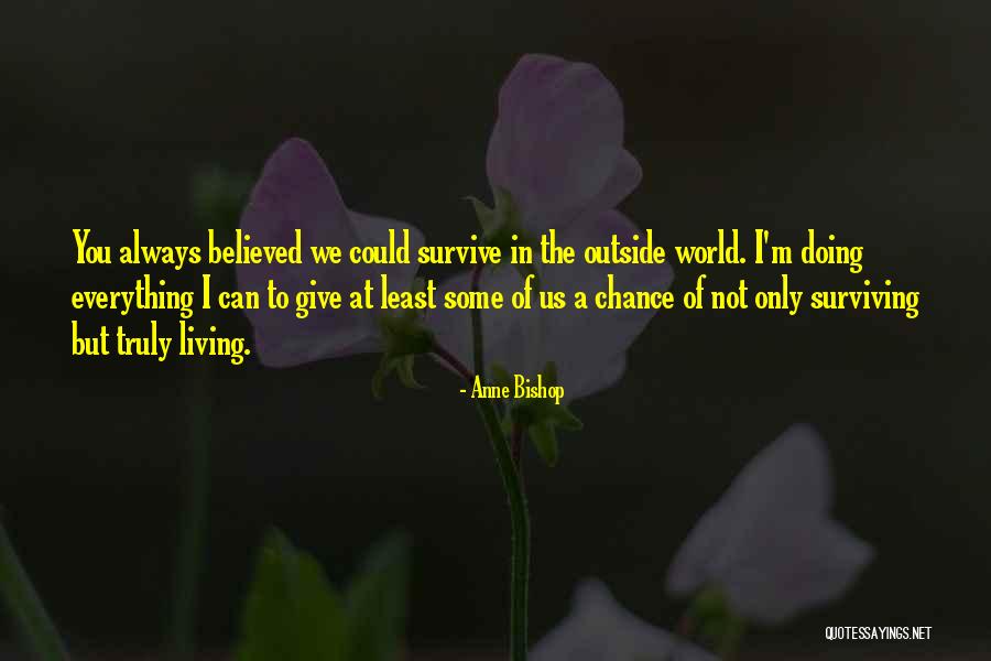 Voskovec Quotes By Anne Bishop Voskovec Quotes By Anne Bishop