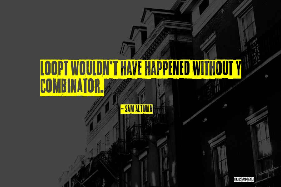 Vossoughi Portland Quotes By Sam Altman