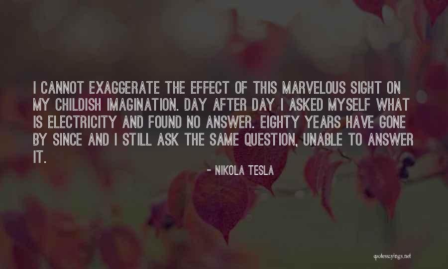 Vostra Champagne Quotes By Nikola Tesla Vostra Champagne Quotes By Nikola Tesla
