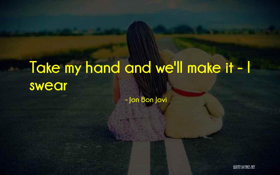 Vostri In Italian Quotes By Jon Bon Jovi