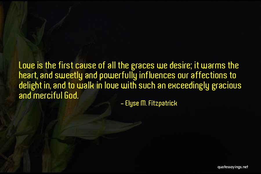 Votan Odin Quotes By Elyse M. Fitzpatrick Votan Odin Quotes By Elyse M. Fitzpatrick