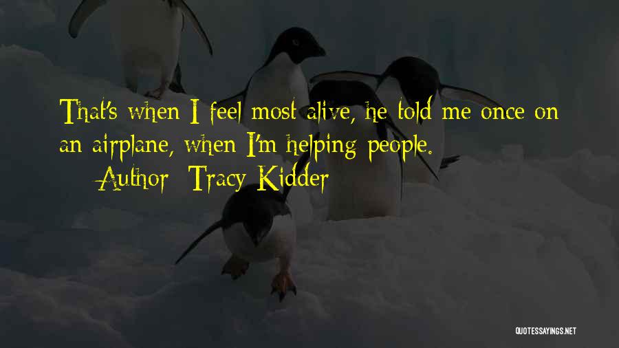 Votantes En Quotes By Tracy Kidder