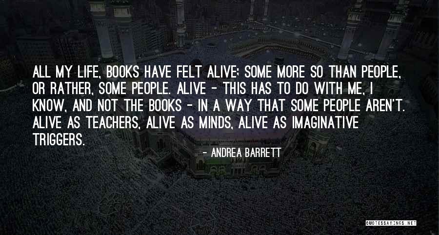 Votar Totho Quotes By Andrea Barrett Votar Totho Quotes By Andrea Barrett
