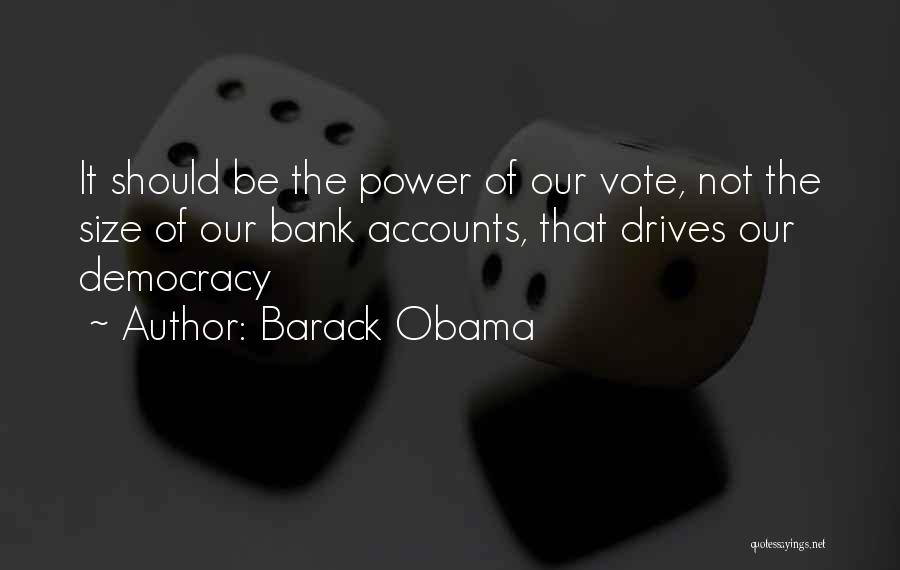 Vote Bank Quotes By Barack Obama