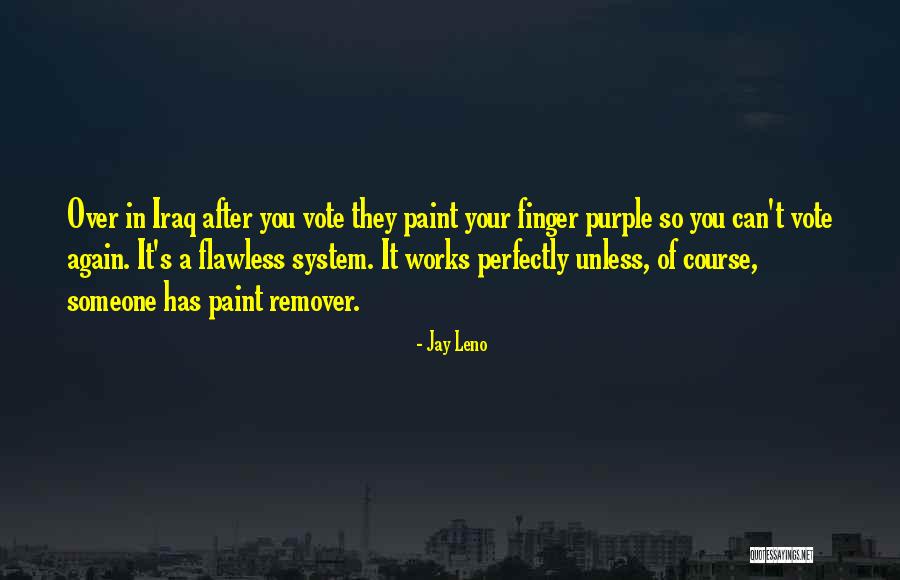 Vote Finger Quotes By Jay Leno Vote Finger Quotes By Jay Leno