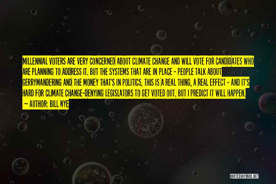 Vote For Change Quotes By Bill Nye