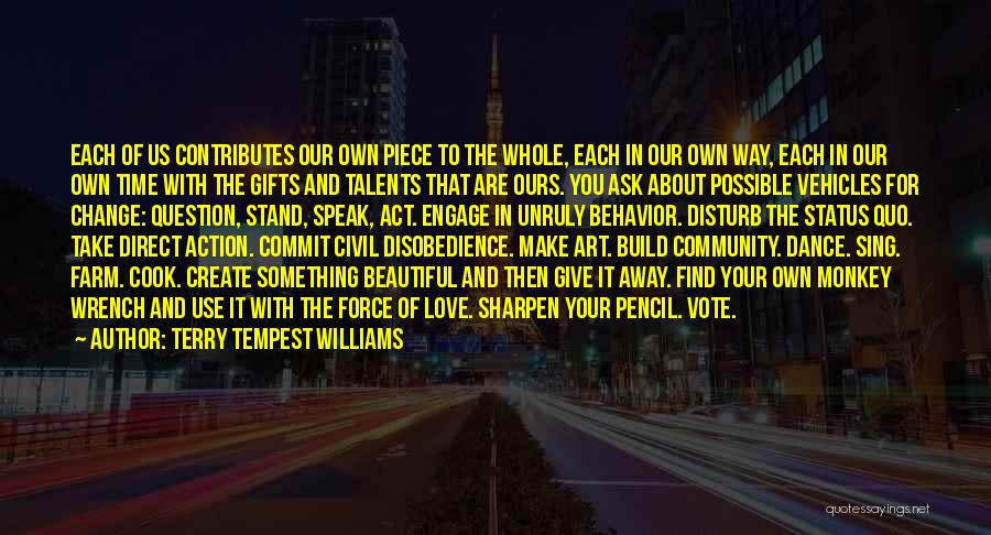 Vote For Change Quotes By Terry Tempest Williams