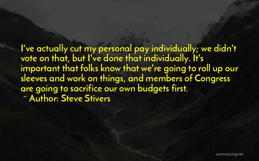 Vote For Congress Quotes By Steve Stivers