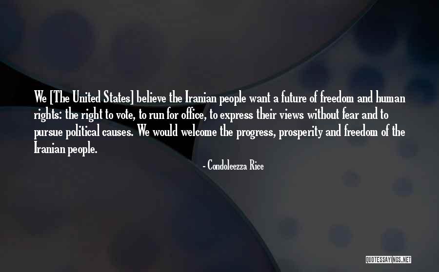 Vote For Future Quotes By Condoleezza Rice Vote For Future Quotes By Condoleezza Rice