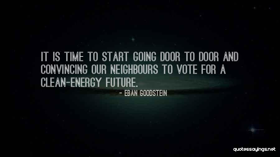 Vote For Future Quotes By Eban Goodstein Vote For Future Quotes By Eban Goodstein