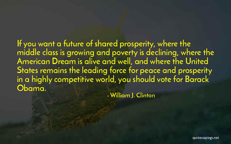 Vote For Future Quotes By William J. Clinton Vote For Future Quotes By William J. Clinton