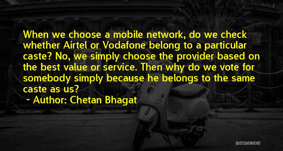Vote In India Quotes By Chetan Bhagat