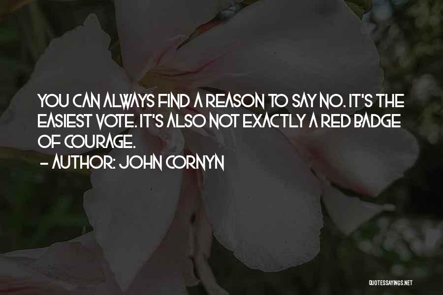 Vote Quotes By John Cornyn