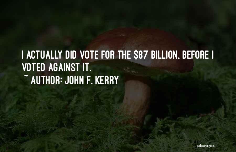 Vote Quotes By John F. Kerry