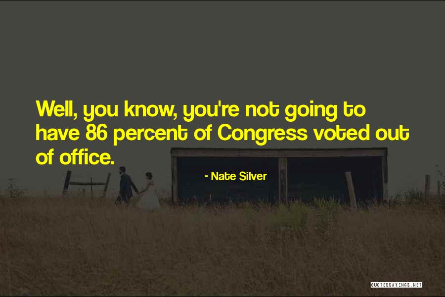 Voted Best Quotes By Nate Silver Voted Best Quotes By Nate Silver