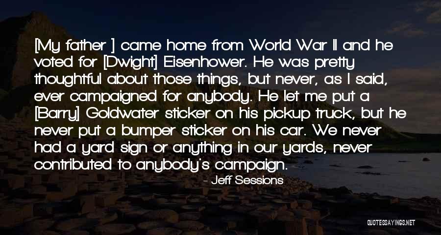 Voted Sticker Quotes By Jeff Sessions Voted Sticker Quotes By Jeff Sessions