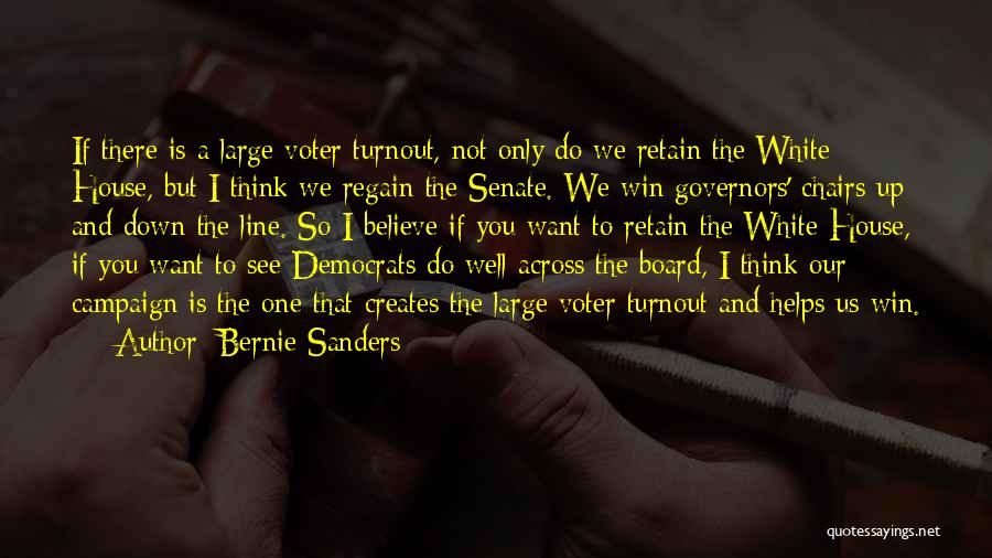 Voter Quotes By Bernie Sanders