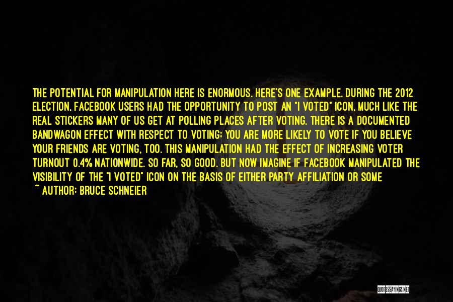 Voter Quotes By Bruce Schneier