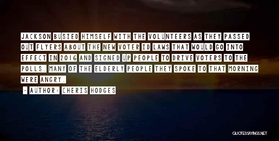 Voter Quotes By Cheris Hodges