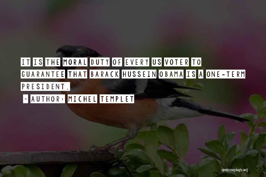 Voter Quotes By Michel Templet