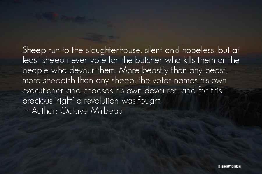 Voter Quotes By Octave Mirbeau