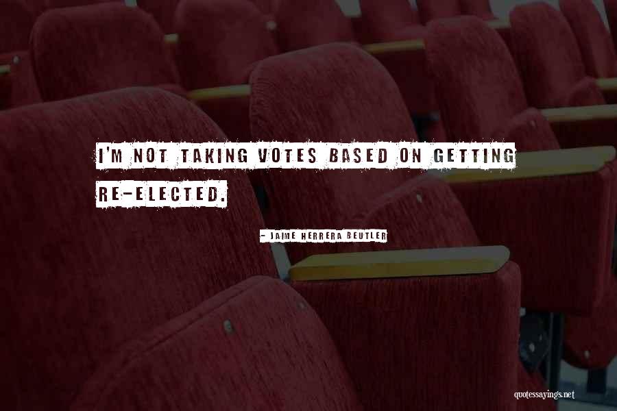 Votes As Of Now Quotes By Jaime Herrera Beutler