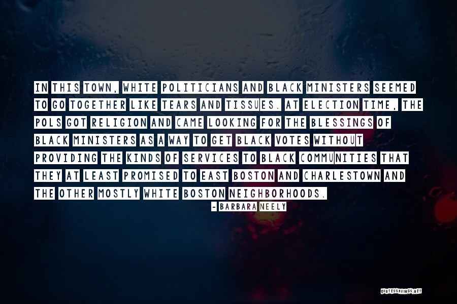 Votes As Quotes By Barbara Neely Votes As Quotes By Barbara Neely