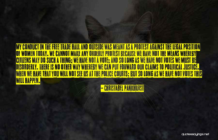 Votes As Quotes By Christabel Pankhurst Votes As Quotes By Christabel Pankhurst
