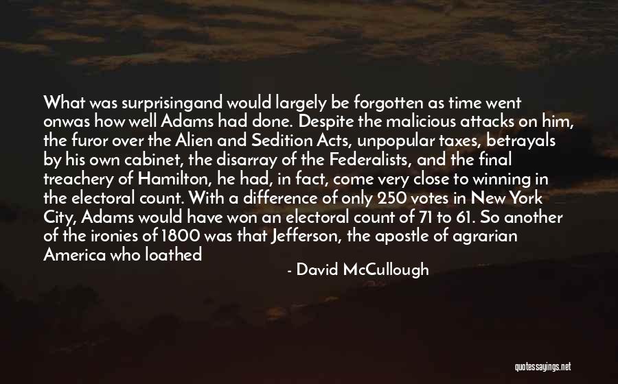 Votes As Quotes By David McCullough Votes As Quotes By David McCullough