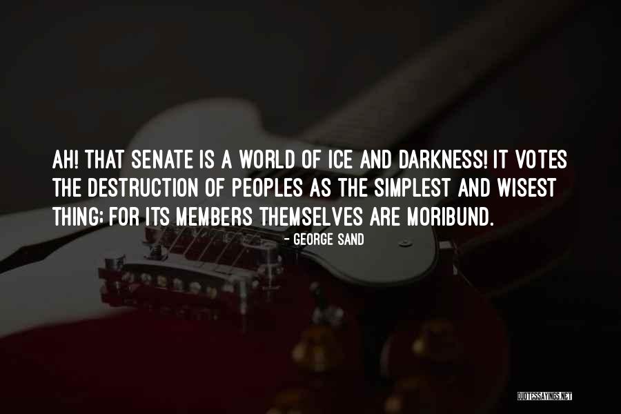 Votes As Quotes By George Sand Votes As Quotes By George Sand