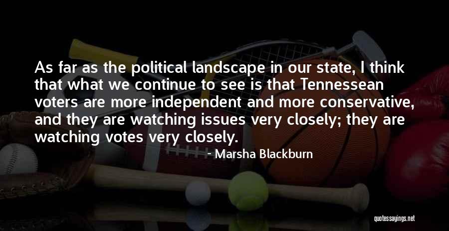 Votes As Quotes By Marsha Blackburn Votes As Quotes By Marsha Blackburn